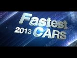 TOP 10 fastest cars 2013 on Unlim 500+