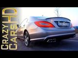 Mercedes-Benz CLS63 AMG / Exhaust Sound